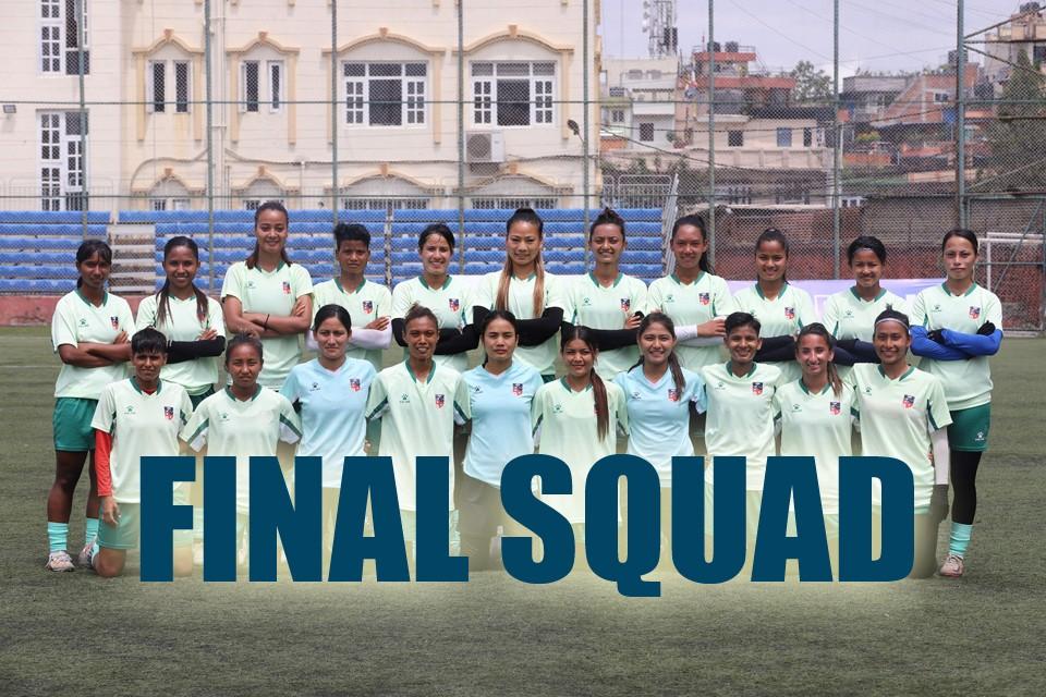 एएफसी महिला एसियन कप छनौटका लागि नेपाली राष्ट्रिय महिला टोलीको फाइनल स्क्वाड घोषणा